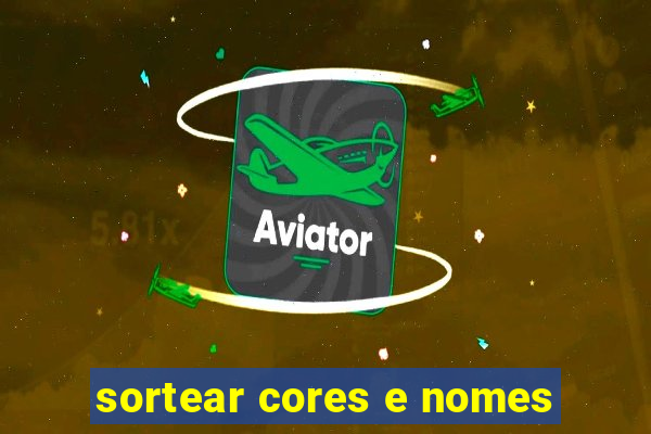 sortear cores e nomes